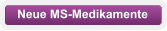 Neue MS-Medikamente