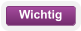 Wichtig