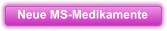 Neue MS-Medikamente