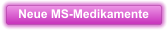 Neue MS-Medikamente