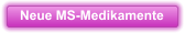 Neue MS-Medikamente